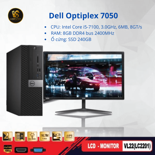 BỘ MÁY TÍNH ĐỂ BÀN DELL OPTIPLEX 7050SFF ( I5 6500/8GB/SSD240/WIN 10/11) VÀ MÀN HÌNH VSP 22INCH